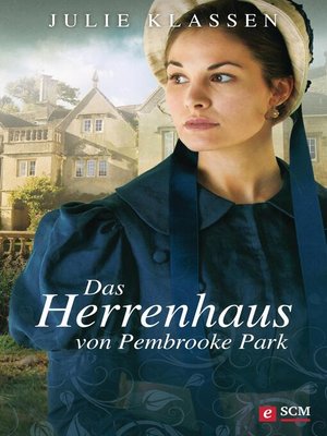 cover image of Das Herrenhaus von Pembrooke Park